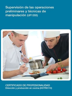 cover image of UF1355--Supervisión de las operaciones preliminares y técnicas de manipulación